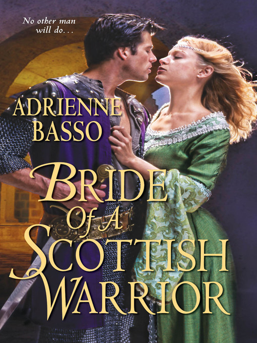 Title details for Bride of a Scottish Warrior by Adrienne Basso - Wait list